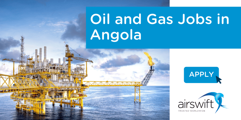 oil-and-gas-jobs-in-angola-airswift